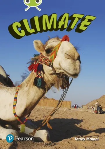 Bug Club Independent Non Fiction Year Two Lime B Plus Climate - Torrey Maloof