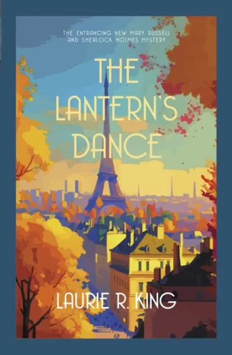 The Lantern's Dance - Laurie R. Kingová