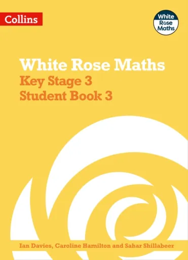 Key Stage 3 Maths Student Book 3 - Davies Ian, Caroline Hamilton, Sahar Shillabeer