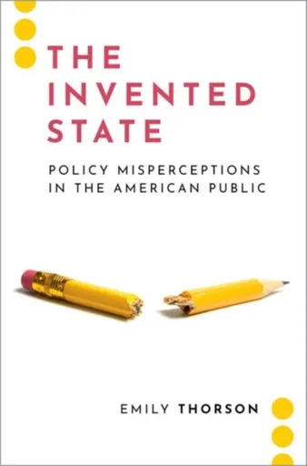 The Invented State - Emily  Thorson