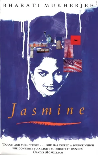 Jasmine - Bharati Mukherjee